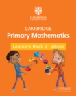 Cambridge Primary Mathematics Learner's Book 2 - eBook - eBook