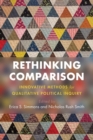 Rethinking Comparison : Innovative Methods for Qualitative Political Inquiry - Book