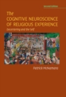 Cognitive Neuroscience of Religious Experience : Decentering and the Self - eBook