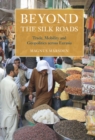 Beyond the Silk Roads - eBook