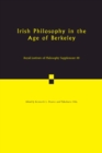 Irish Philosophy in the Age of Berkeley: Volume 88 - Book