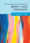 The Cambridge Handbook of Irony and Thought - Book