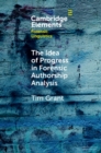 Idea of Progress in Forensic Authorship Analysis - eBook