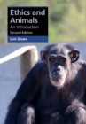 Ethics and Animals : An Introduction - Book