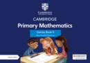 Cambridge Primary Mathematics Games Book 5 with Digital Access - Book