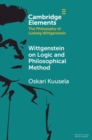 Wittgenstein on Logic and Philosophical Method - eBook