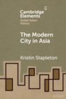 The Modern City in Asia - Book