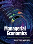 Managerial Economics : Problem-Solving in a Digital World - eBook