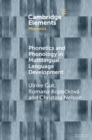 Phonetics and Phonology in Multilingual Language Development - eBook