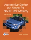 Automotive Service Job Sheets for NATEF Task Mastery - Book