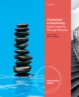 Introduction to Psychology : Active Learning through Modules, International Edition (with Concept Modules with Note-Taking and Practice Exams Tearout Cards) - Book