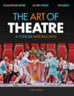 The Art of Theatre : A Concise Introduction - Book