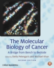 The Molecular Biology of Cancer : A Bridge from Bench to Bedside - Book