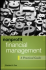 Nonprofit Financial Management : A Practical Guide - Book