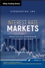Interest Rate Markets : A Practical Approach to Fixed Income - eBook