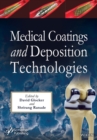 Medical Coatings and Deposition Technologies - Book