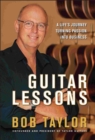Guitar Lessons : A Life's Journey Turning Passion into Business - eBook