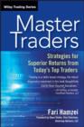 Master Traders : Strategies for Superior Returns from Today's Top Traders - eBook