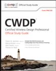 CWDP Certified Wireless Design Professional Official Study Guide : Exam PW0-250 - eBook