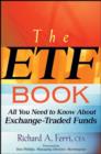The ETF Book : All You Need to Know About Exchange-Traded Funds - eBook