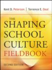 The Shaping School Culture Fieldbook - eBook