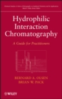 Hydrophilic Interaction Chromatography : A Guide for Practitioners - Book