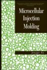 Microcellular Injection Molding - eBook