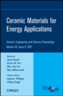 Ceramic Materials for Energy Applications, Volume 32, Issue 9 - Book