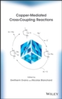 Copper-Mediated Cross-Coupling Reactions - Book