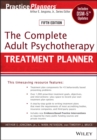 The Complete Adult Psychotherapy Treatment Planner : Includes DSM-5 Updates - Book
