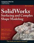 SolidWorks Surfacing and Complex Shape Modeling Bible - eBook