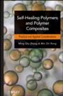 Self-Healing Polymers and Polymer Composites - eBook