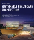 Sustainable Healthcare Architecture - Book