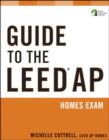 Guide to the LEED AP Homes Exam - Book