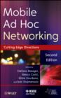 Mobile Ad Hoc Networking : Cutting Edge Directions - Book