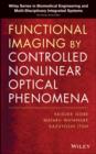 Functional Imaging by Controlled Nonlinear Optical Phenomena - Book