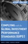 Complying with the Global Investment Performance Standards (GIPS) - eBook