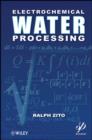 Electrochemical Water Processing - Book
