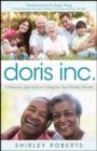 Doris Inc. : A Business Approach to Caring for Your Elderly Parents - Book