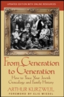 From Generation to Generation : How to Trace Your Jewish Genealogy and Family History - Book