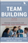 Team Building : Proven Strategies for Improving Team Performance - Book