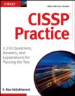 CISSP Practice : 2,250 Questions, Answers, and Explanations for Passing the Test - Book