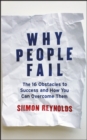 Why People Fail : The 16 Obstacles to Success and How You Can Overcome Them - Book