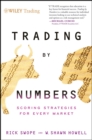 Trading by Numbers : Scoring Strategies for Every Market - Book