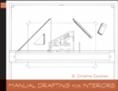 Manual Drafting for Interiors - eBook