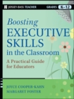 Boosting Executive Skills in the Classroom : A Practical Guide for Educators - Book