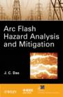 ARC Flash Hazard Analysis and Mitigation - Book
