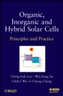 Organic, Inorganic and Hybrid Solar Cells : Principles and Practice - Book