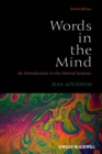Words in the Mind : An Introduction to the Mental Lexicon - eBook
