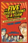 The Five Dysfunctions of a Team : An Illustrated Leadership Fable - eBook